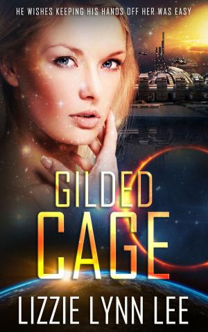 Cover of the book Gilded Cage by L.M. Somerton