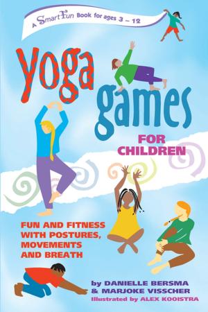 Cover of the book Yoga Games for Children by Yvonne K Fulbright, PhD