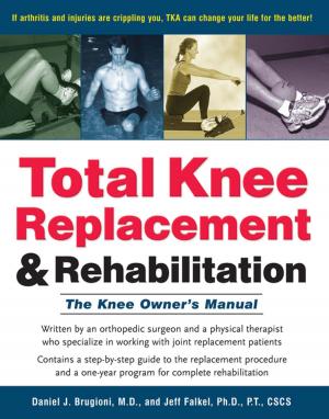Book cover of Total Knee Replacement and Rehabilitation
