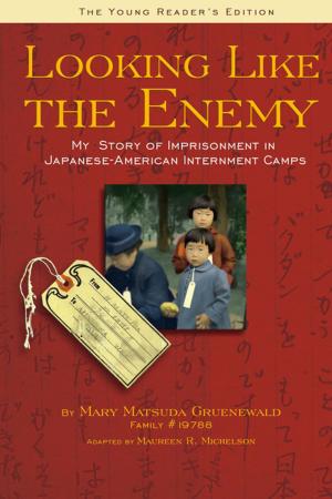 Cover of the book Looking Like the Enemy (The Young Reader's Edition) by J.R. Phillip, MD, PhD