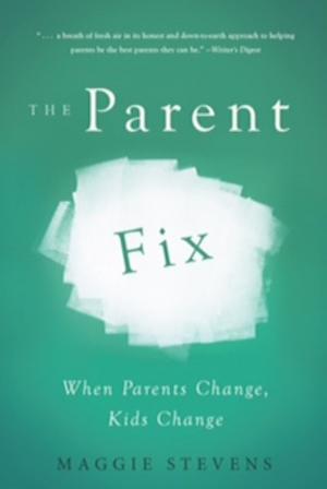 Book cover of The Parent Fix