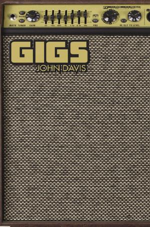 Cover of the book Gigs by Bryan Borland