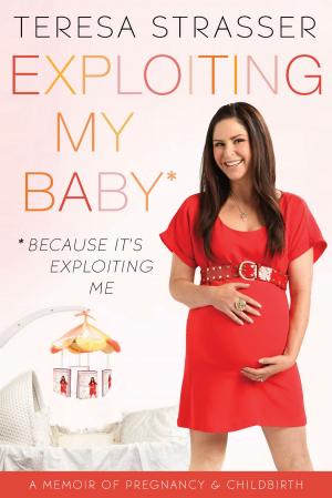 Cover of the book Exploiting My Baby by Emily Brightwell
