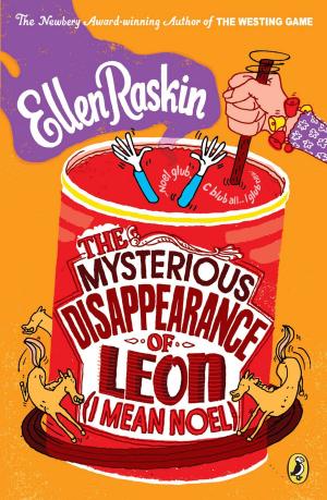 bigCover of the book The Mysterious Disappearance of Leon (I Mean Noel) by 