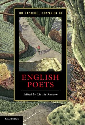 Cover of the book The Cambridge Companion to English Poets by Sunita Jogarajan