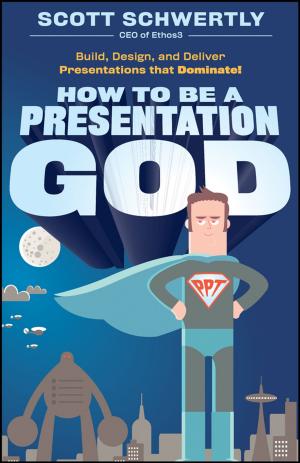 Cover of the book How to be a Presentation God by Chris Franchetti Michaels