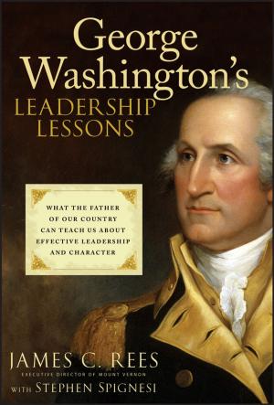 Cover of the book George Washington's Leadership Lessons by Irving B. Weiner, Arthur M. Nezu, Christine M. Nezu, Pamela A. Geller
