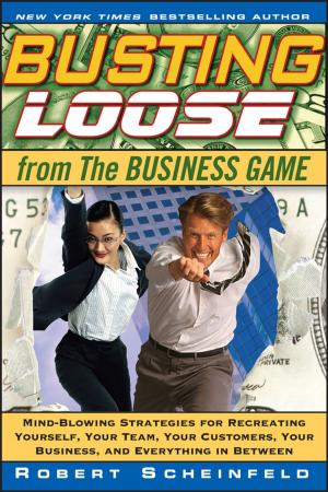 Book cover of Busting Loose From the Business Game