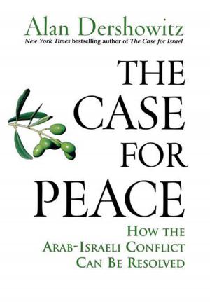 Cover of the book The Case for Peace by Dave Goldberg, Jeff Blomquist