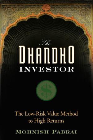 Cover of the book The Dhandho Investor by Jeremy P. T. Ward, Jane Ward, Richard M. Leach