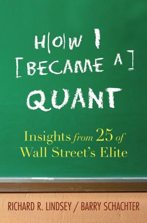 Cover of the book How I Became a Quant by Eric Corey Freed