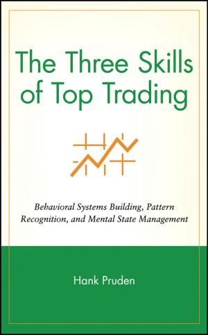 Cover of the book The Three Skills of Top Trading by Damien Andre, Jean-Luc Charles, Ivan Iordanoff
