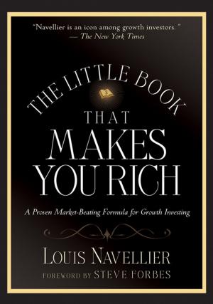 Cover of the book The Little Book That Makes You Rich by Apostolos Georgiadis, Hendrik Rogier, Luca Roselli, Paolo Arcioni
