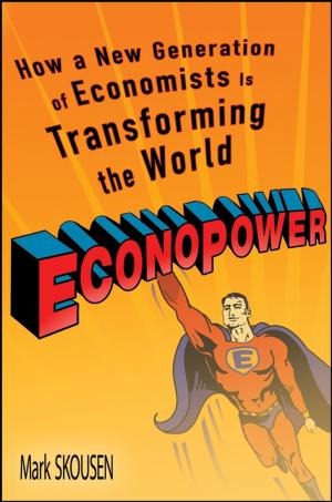 Cover of the book EconoPower by Axel Neumann-Giesen, Steffen Jung, Jürgen Weber