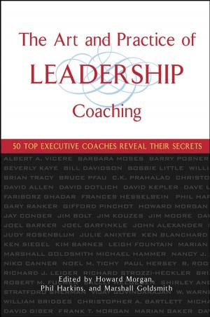 Book cover of The Art and Practice of Leadership Coaching