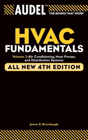 Cover of the book Audel HVAC Fundamentals, Volume 3 by Stephen Gillespie, Kathleen Bamford