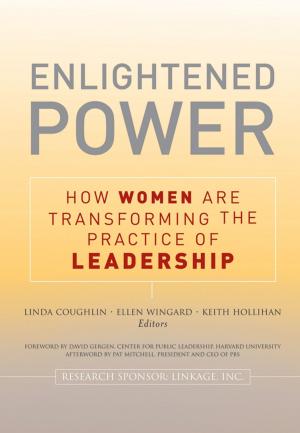 Cover of the book Enlightened Power: How Women are Transforming the Practice of Leadership by Stig Andur Pedersen, Vincent F. Hendricks, Jan Kyrre Berg Olsen