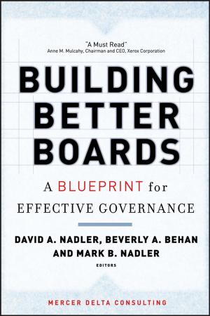 Cover of the book Building Better Boards by Andrew E. Mulberg, Dianne Murphy, Julia Dunne, Lisa L. Mathis