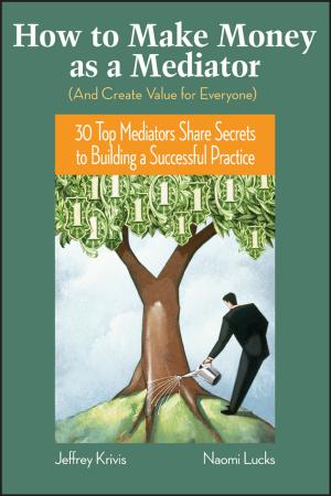 Cover of How To Make Money as a Mediator (And Create Value for Everyone)