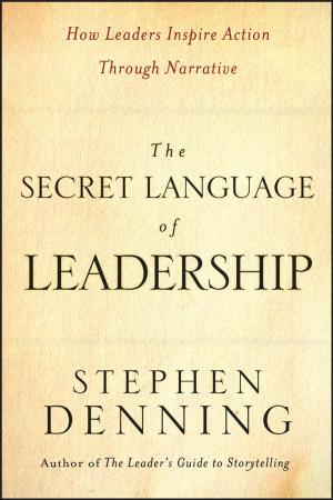 Cover of the book The Secret Language of Leadership by Martin T. Biegelman, Joel T. Bartow