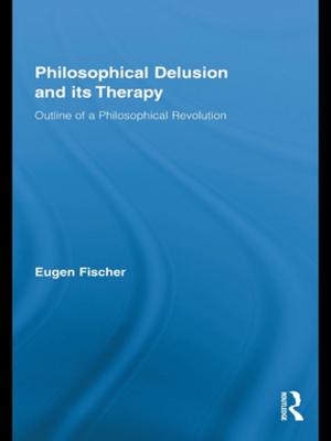 Cover of the book Philosophical Delusion and its Therapy by Shaul Shay