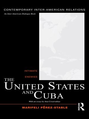 Cover of the book The United States and Cuba by Tony Bennett