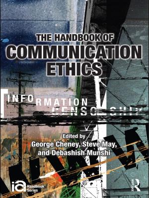 Cover of the book The Handbook of Communication Ethics by 