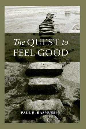 Cover of the book The Quest to Feel Good by Ruth Illman