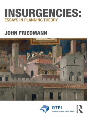 Cover of the book Insurgencies: Essays in Planning Theory by Andrew Brown
