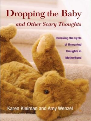 Book cover of Dropping the Baby and Other Scary Thoughts