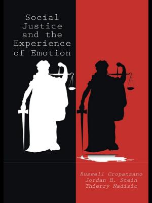 Cover of the book Social Justice and the Experience of Emotion by Luciana Balducci