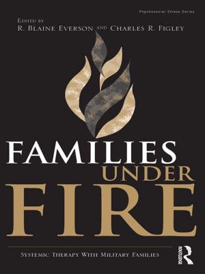 Cover of the book Families Under Fire by Barry Rodger, Angus Macculloch