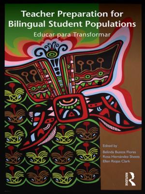 Cover of the book Teacher Preparation for Bilingual Student Populations by Qing Wang