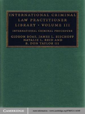 Cover of the book International Criminal Law Practitioner Library: Volume 3 by Richard Wollheim