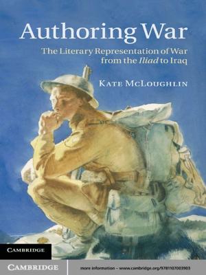 Cover of the book Authoring War by Andrew M. Bauer, Mona Bhan
