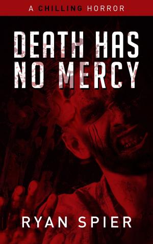 Book cover of Death Has No Mercy