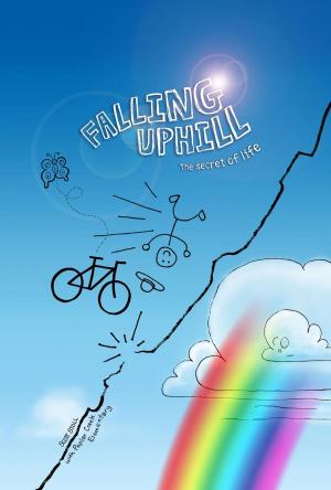 Cover of the book Falling Uphill: The Secret of Life by Liisa Vexler