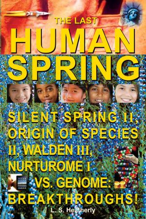 Cover of the book The Last Human Spring by Janine Folks