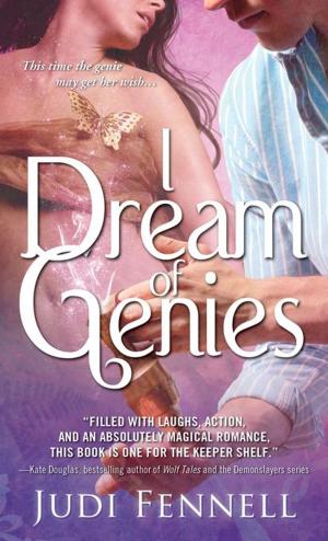 Cover of the book I Dream of Genies by Dennis Palumbo