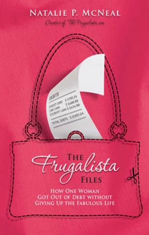 Cover of the book The Frugalista Files by Paula Marshall