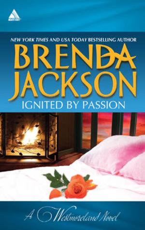 Cover of the book Ignited by Passion by Laurie Kingery