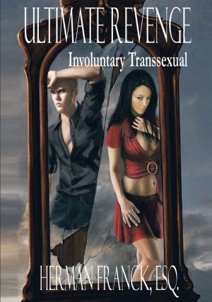 Cover of the book Ultimate Revenge by Cormac G. McDermott BA MEconSc