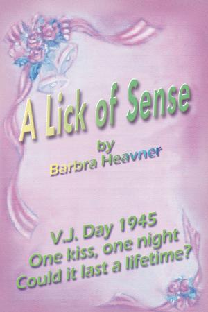 bigCover of the book A Lick of Sense by 