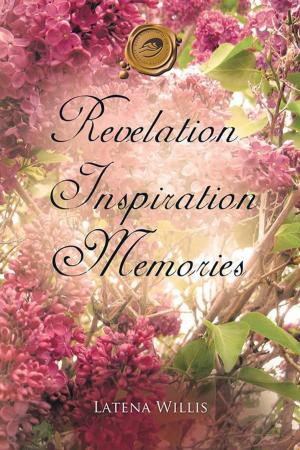 Cover of the book Revelation Inspiration Memories by John Hulse