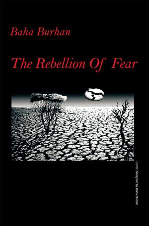 Cover of the book The Rebellion of Fear by D. Laurence