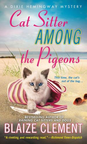 Cover of the book Cat Sitter Among the Pigeons by Jeff Hertzberg, M.D., Zoë François