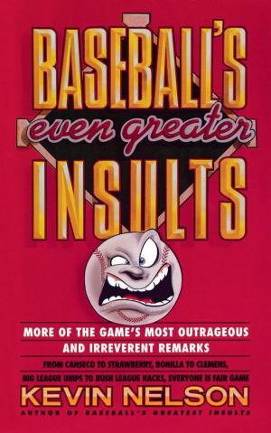 Cover of the book Baseball's Even Greater Insults: by Yona Zeldis McDonough