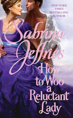 Cover of the book How to Woo a Reluctant Lady by JoAnn Ross