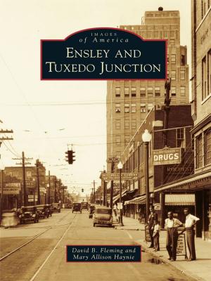 Cover of the book Ensley and Tuxedo Junction by Diane L. Goeres-Gardner, John Ritter