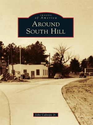Cover of the book Around South Hill by Rita J. Sheehan